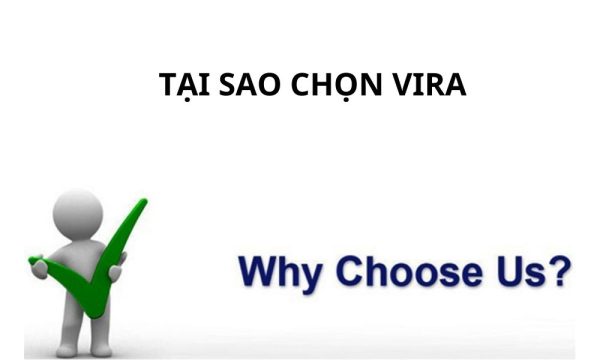 Tại sao chọn Vira