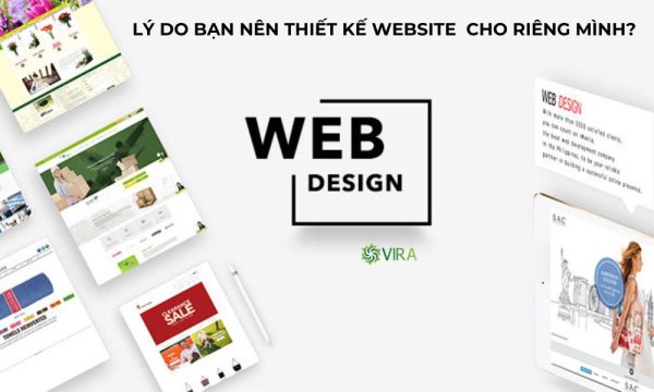 Lý do bạn nên thiết kế website cho riêng mình?