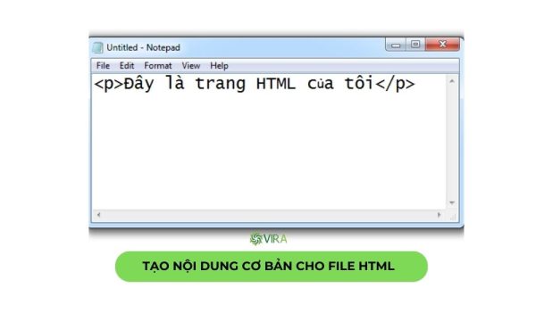 Bước 2. Tạo nội dung cơ bản cho file HTML