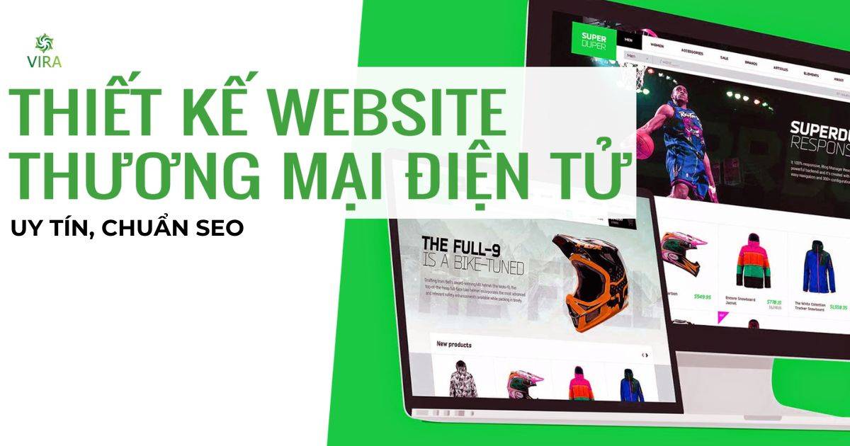 Dịch vụ thiết kế website thương mại điện tử uy tín 2023