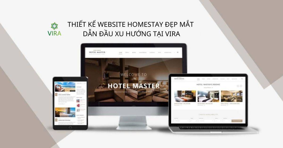 Thiết kế website Homestay đẹp mắt, dẫn đầu xu hướng tại Vira